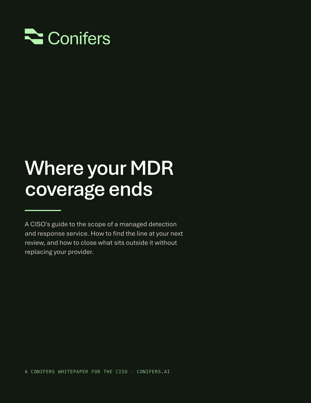 Where Your MDR Coverage Ends